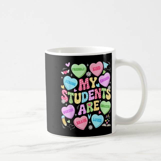 My Students Are Kind Strong Valentine Teacher Wome Kaffemugg (Höger)