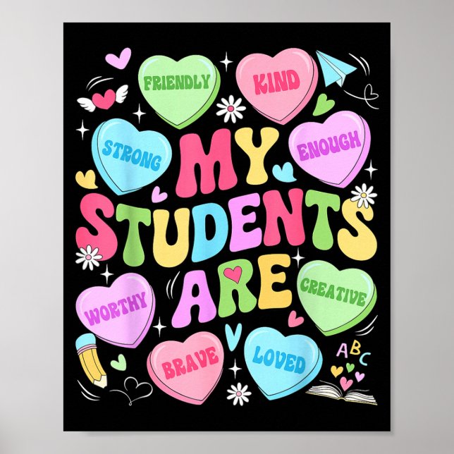 My Students Are Kind Strong Valentine Teacher Wome Poster (Framsidan)