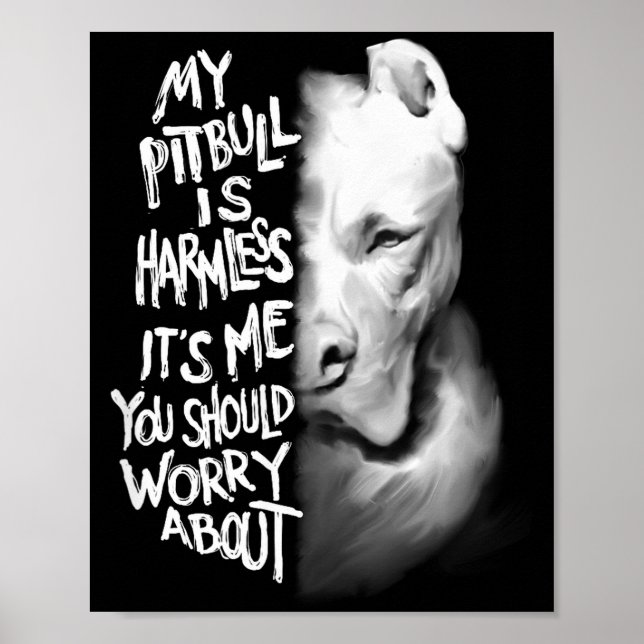My Tbull Is Harmless Quote Dog Items Owner Small  Poster (Framsidan)