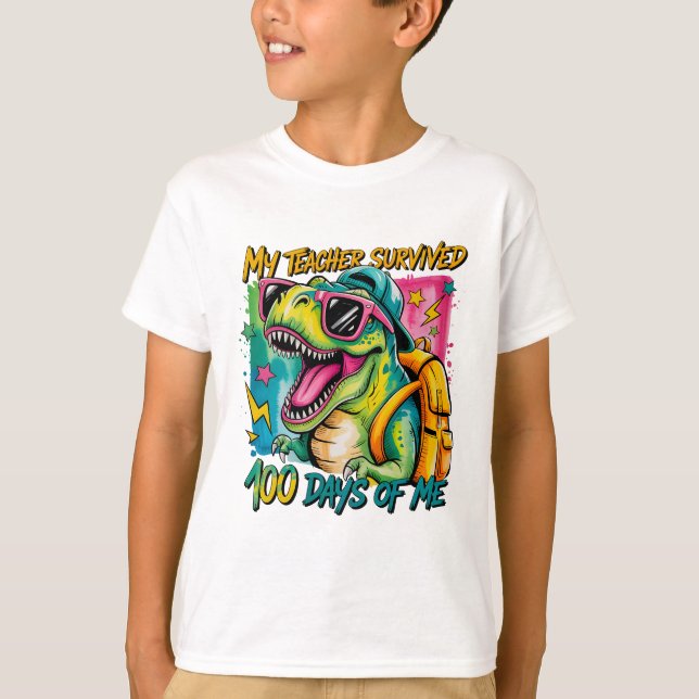 My Teacher Survived 100 Days of Me Dinosaur Shirt T Shirt (Framsida)