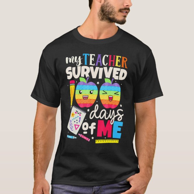 My Teacher Survived 100 Days Of Me Happy 100th Day T Shirt (Framsida)