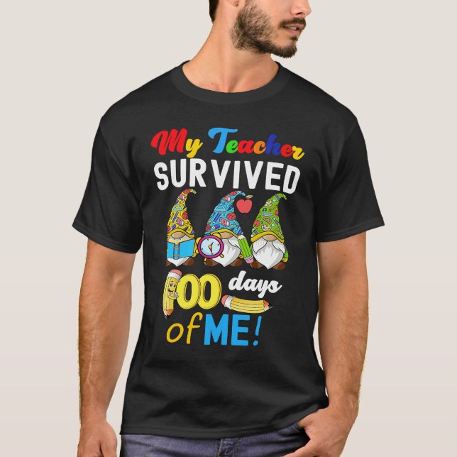 My Teacher Survived 100 Days Of Me  School Gnomies T Shirt (Framsida)