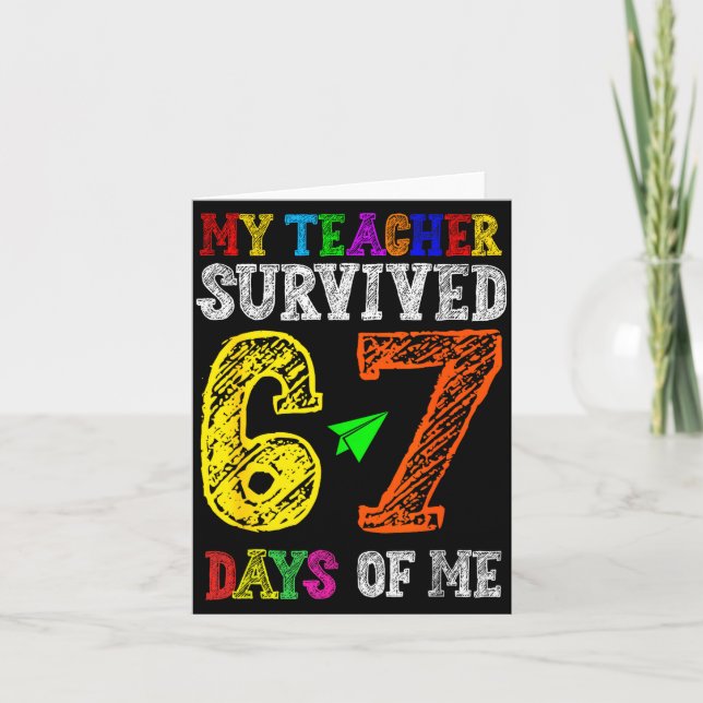 My Teacher Survived 67 Days Of Me Funny Students T Kort (Framsida)