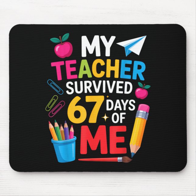 My Teacher Survived 67 Days Of Me Funny Teacher Ap Musmatta (Framsidan)