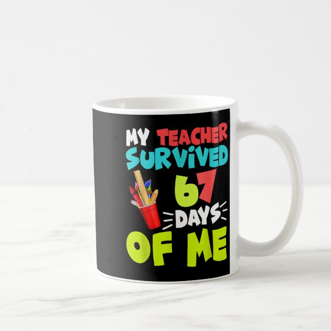 My Teacher Survived 67 Days Of Me Student Pul Boys Kaffemugg (Höger)