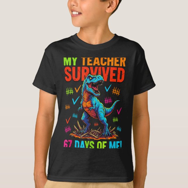 My Teacher Survived 67 Days Of School 67 Meme Dino T Shirt (Framsida)