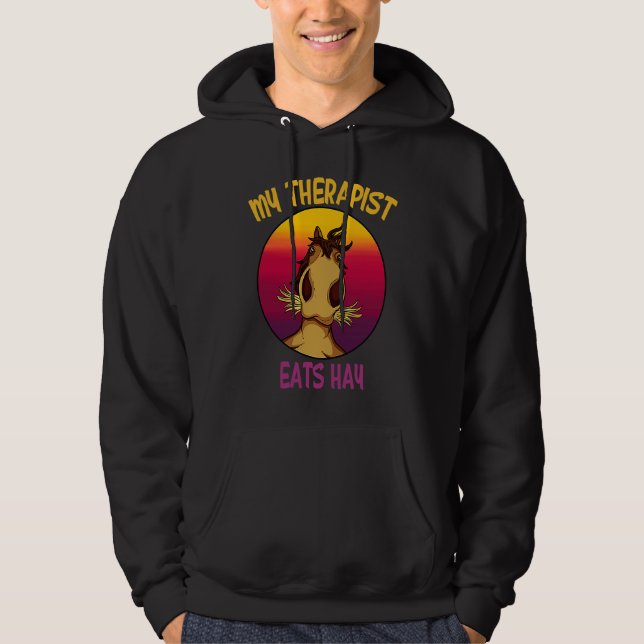 my therapist eats hay Horses Stable Riding Rider R Hoodie (Framsida)