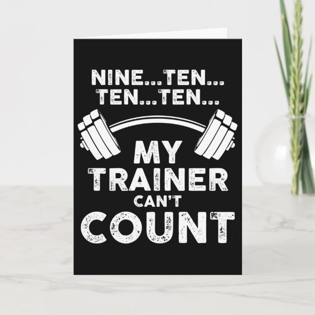 My Trainer Can't Count Funny Gym Workout Long Slee Kort (Framsida)