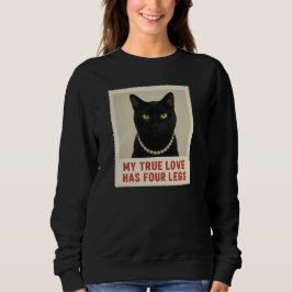 My True Love Has Four Legs Black Cat Photo Pearl  T Shirt