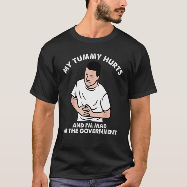 My Tummy Hurts T Shirt (Framsida)