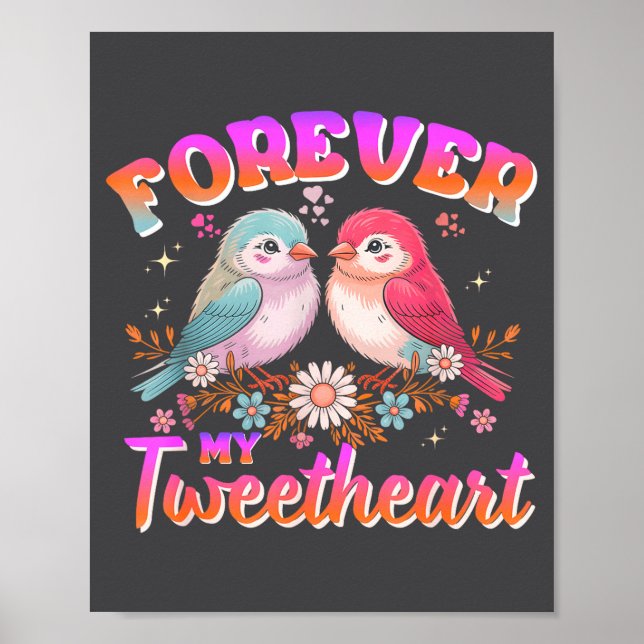 My Tweetheart Forever Valentines Day Love Couple B Poster (Framsidan)