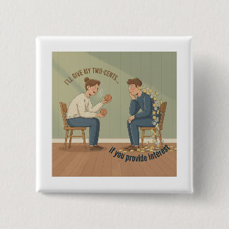 My Two Cents Button Knapp