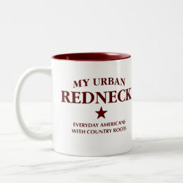 My Urban Redneck Mug Två-Tonad Mugg