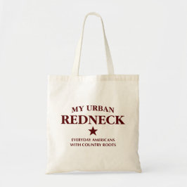 My Urban Redneck Tote Bag Tygkasse