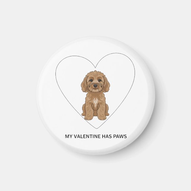 My Valentine Has Paws Cockapoo Dog Lover Magnet (Framsidan)