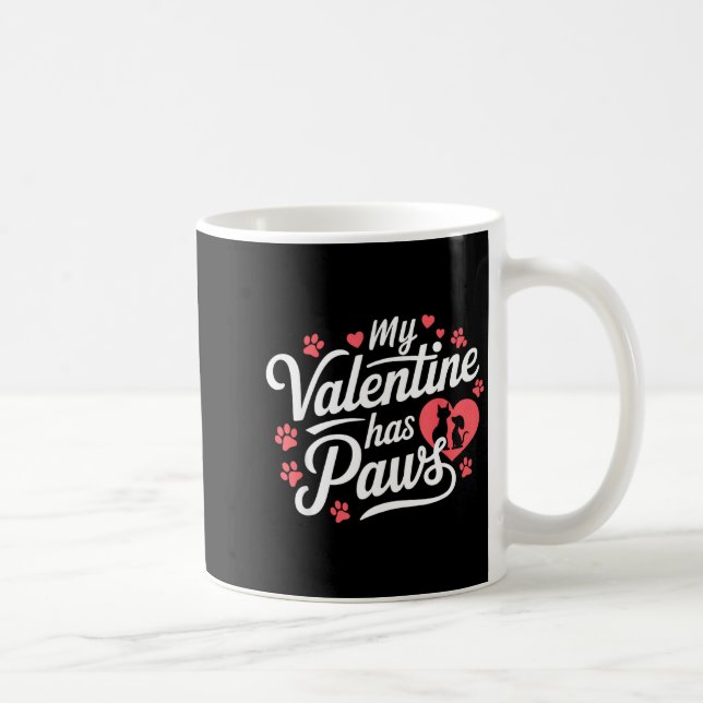 My Valentine Has Paws Cute Pet Valentine  Kaffemugg (Höger)