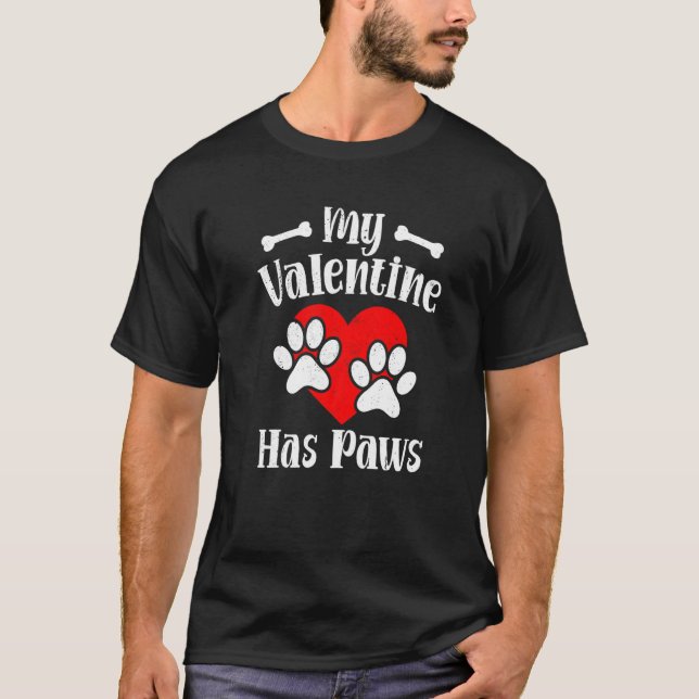 My Valentine Has Paws Funny Valentine's Day Cat Do T Shirt (Framsida)