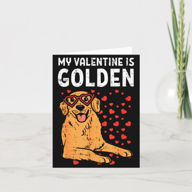 My Valentine Is Golden Retriever Valentines Day Pe Kort (Framsida)