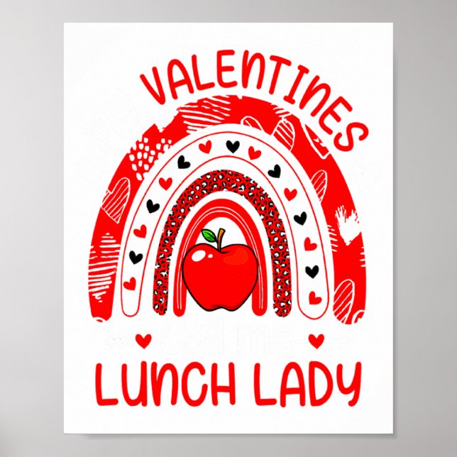 My Valentines Call Me Lunch Lady Rainbow Valentine Poster (Framsidan)