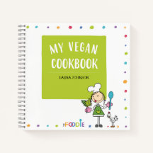 MY VEGAN COOKBOOK Blank Rececie Notebook
