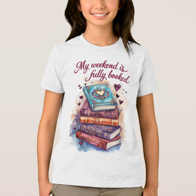 My weekend is fully booked t shirt (Framsida)