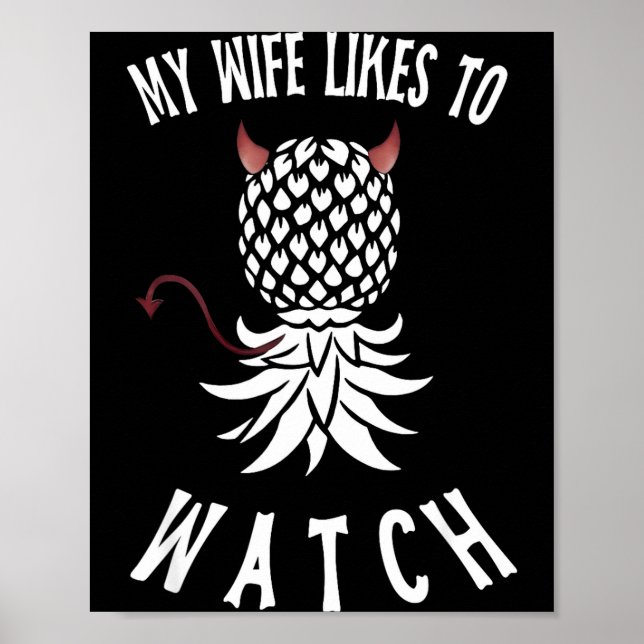 My Wife Likes To Watch Funny Ide Down Ne Swinger  Poster (Framsidan)