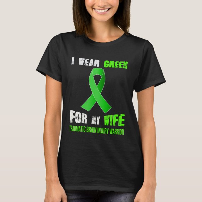 MY WIFE MY TRAUMATIC BRAIN INJURY WARRIOR T SHIRT (Framsida)