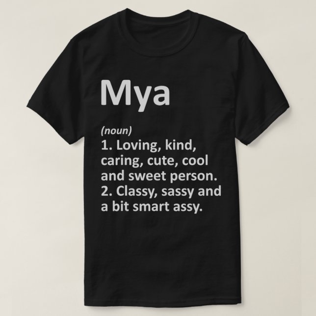 MYA Definition Personalized Name Funny Birthday Gi T Shirt (Design framsida)