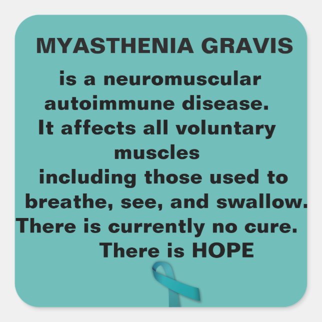Myasthenia Gravis Awareness Fyrkantigt Klistermärke (Framsida)