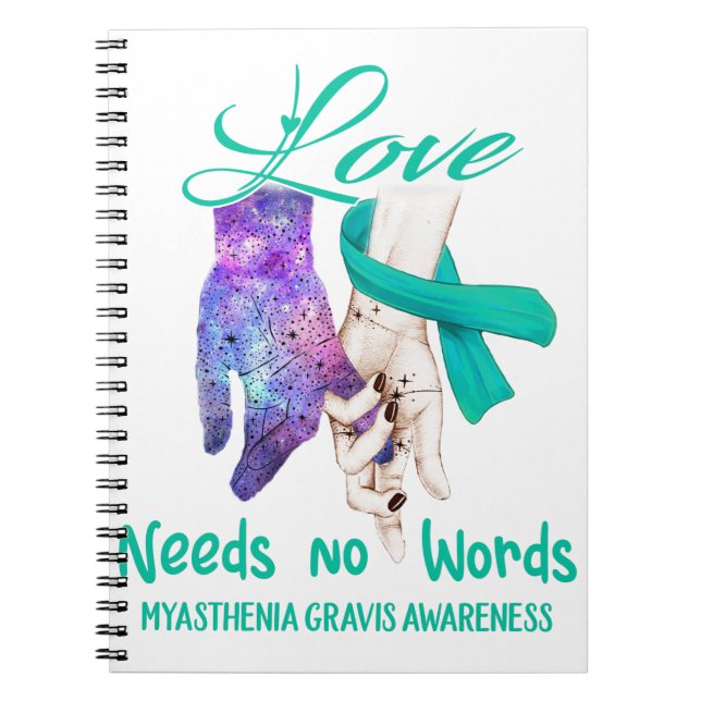 Myasthenia Gravis Awareness Kärlek Needs No Ord Anteckningsbok (Framsidan)