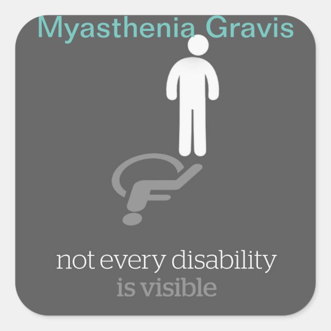 Myasthenia Gravis Sticker~ Fyrkantigt Klistermärke (Framsida)