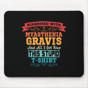 Myasthenia Gravis T Shirt Funny Awareness Gift Musmatta