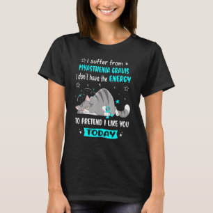 Myasthenia Gravis Warrior jag lider av Myasthenia T Shirt