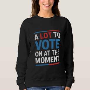 Mycket att rösta på för tillfället Roligt Kamala 2 T Shirt