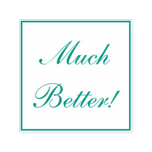 "Mycket bättre!" Feedback Rubber Frimärke Självfärgande Stämpel