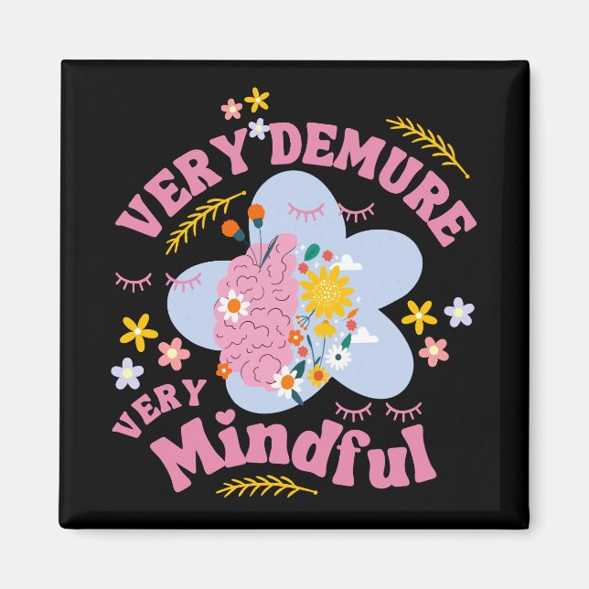 MYCKET DJUPA Blommigtens välbefinnande Magnet (Framsidan)
