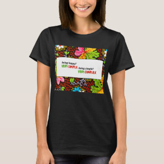 Mycket enkel, mycket komplex - konstnärlig Blommig T Shirt