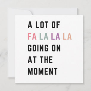Mycket Fa La La La På Gång Just Nu Julkort