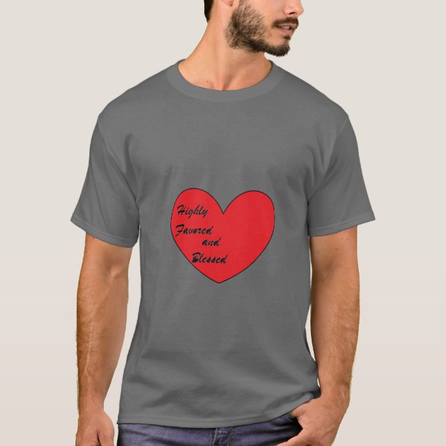 Mycket favoriserad och välsignad herrtröja t shirt (Framsida)
