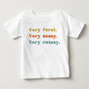 Mycket feral. Mycket sansad. Mycket försiktig. T Shirt