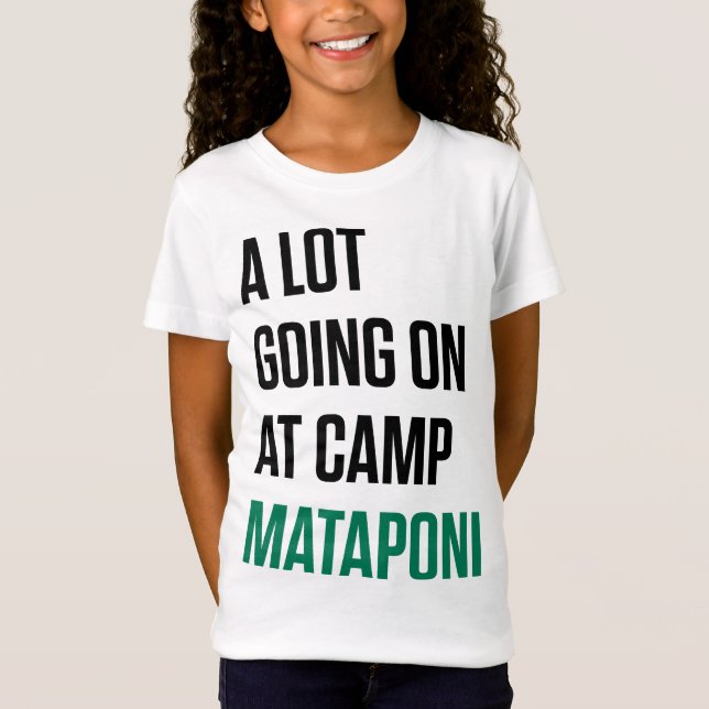 Mycket går på Camp Mataponi T Shirt (Framsida)