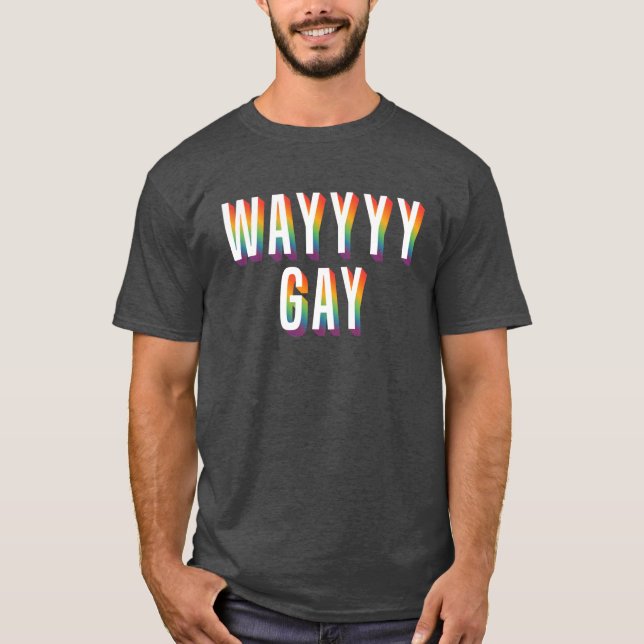Mycket homosexuell t shirt (Framsida)