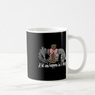 Mycket kan hända om tre dagar Coquette Bow Påsk Wo Kaffemugg