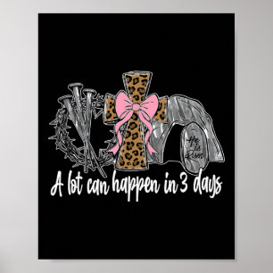 Mycket kan hända om tre dagar Coquette Bow Påsk Wo Poster