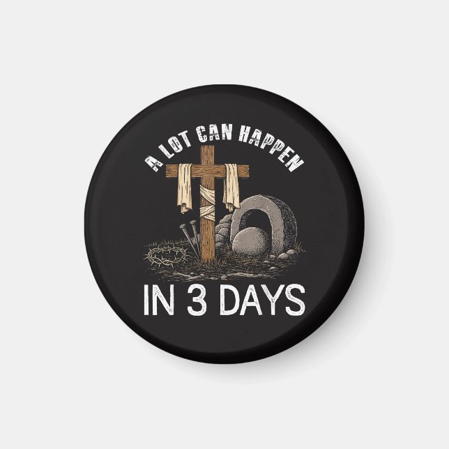 Mycket kan hända på 3 dagar Påsk Religiös Magnet (Framsidan)