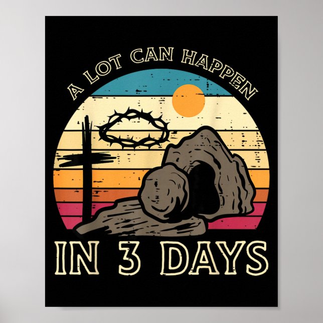 Mycket Kan Hända På 3 Dagar Påsk Religiösa Kvinnor Poster (Framsidan)