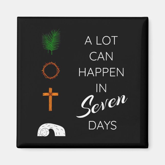 Mycket Kan Hända På 7 Dagar Palmsöndag Stillavecka Magnet (Framsidan)