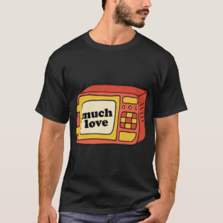 Mycket Kärlek - Microwave Classic T-Shirt