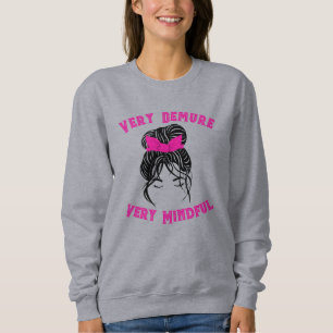 "Mycket krävande, mycket uppmärksam" Rosa T Shirt