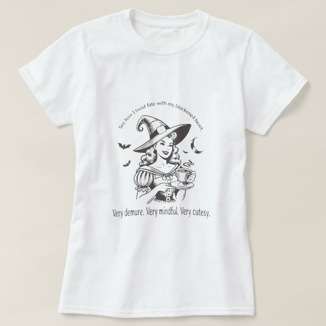 Mycket krävande, mycket uppmärksam, väldigt cutesy t shirt (Design framsida)